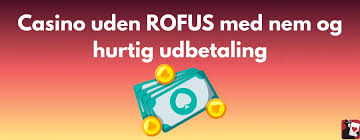 Gambling uden RoFUS Fordele og Udfordringer Gambling uden RoFUS Fordele og Udfordringer