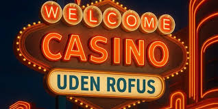 Gambling uden Rufus En Guide til Sikker Spiloplevelse
